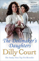 Dilly Court - The Dollmaker´s Daughters - 9781784752521 - V9781784752521
