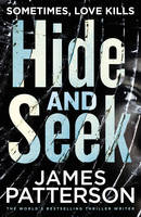 James Patterson - Hide and Seek - 9781784757441 - V9781784757441