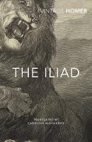 Homer - The Iliad - 9781784870577 - 9781784870577