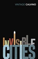 Italo; Translated By William Weaver Calvino - Invisible Cities - 9781784871888 - 9781784871888