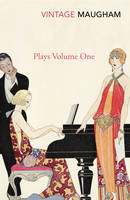 W. Somerset Maugham - Plays Volume One - 9781784872120 - V9781784872120
