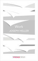 Joseph Heller - Work: Vintage Minis - 9781784872786 - V9781784872786
