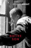 Richard Wright - Native Son - 9781784876128 - 9781784876128