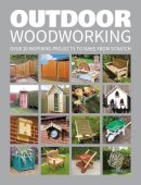 Paperback - Outdoor Woodworking - 9781784942472 - V9781784942472