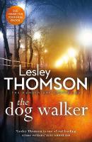 Lesley Thomson - The Dog Walker - 9781784972271 - V9781784972271