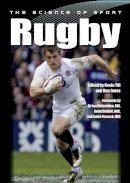 Kevin (Ed) Till - The Science of Sport: Rugby - 9781785001062 - V9781785001062