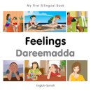 Milet Publishing - My First Bilingual Book -  Feelings (English-Somali) - 9781785080814 - V9781785080814