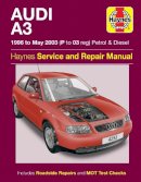 Haynes Publishing - Audi A3 Petrol & Diesel (96 - May 03) Haynes Repair Manual: 96-03 - 9781785210150 - V9781785210150