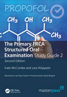 Kate Mccombe - The Primary FRCA Structured Oral Exam Guide 2 - 9781785231056 - V9781785231056