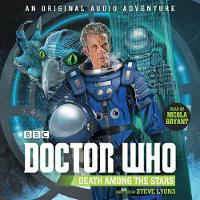 Steve Lyons - Doctor Who: Death Among the Stars: 12th Doctor Audio Original - 9781785298059 - V9781785298059