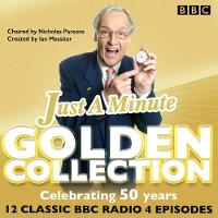 Maeve Binchy - Just a Minute: The Golden Collection: Classic Episodes of the Much-Loved BBC Radio Comedy Game - 9781785298592 - V9781785298592