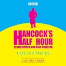 Roy Galton - Hancock´s Half Hour Collectibles: Volume 3 - 9781785298806 - V9781785298806