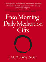 Jacob Watson - Enso Morning: Daily Meditation Gifts - 9781785352980 - V9781785352980