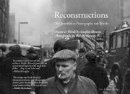 Steafán Hanvey - Reconstructions: The Troubles in Photographs and Words - 9781785372162 - 9781785372162