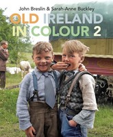 John Breslin - Old Ireland In Colour Volume 2 - 9781785374111 - 9781785374111