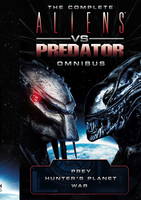 Steve Perry - The Complete Aliens vs. Predator Omnibus - 9781785651991 - V9781785651991