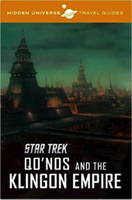 Dayton Ward - Hidden Universe Travel Guide: Star Trek: Qo´nos and the Klingon Empire - 9781785654374 - V9781785654374