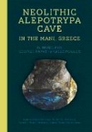 William A Parkinson - Neolithic Alepotrypa Cave in the Mani, Greece - 9781785706486 - V9781785706486