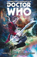 George Mann - Doctor Who : The Twelfth Doctor: Volume 5: The Twist - 9781785853210 - V9781785853210