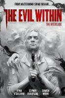 Ryan O´sullivan - The Evil Within Volume 2: The Interlude - 9781785863295 - 9781785863295