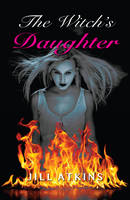 Jill Atkins - The Witch´s Daughter - 9781785911453 - V9781785911453