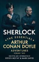 Arthur Conan Doyle - Sherlock: The Essential Arthur Conan Doyle Adventures Volume 2 - 9781785942457 - V9781785942457