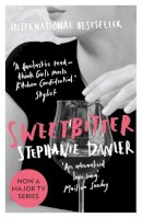 Stephanie Danler - Sweetbitter: Now a major TV series - 9781786070371 - V9781786070371