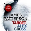 James Patterson - Target: Alex Cross: (Alex Cross 26) - 9781786141385 - V9781786141385