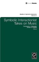 Hardback - Symbolic Interactionist Takes on Music - 9781786350480 - V9781786350480