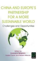 Hardback - China and Europeˊs Partnership for a More Sustainable World: Challenges and Opportunities - 9781786353320 - V9781786353320