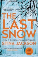 Stina Jackson - The Last Snow - 9781786497345 - 9781786497345