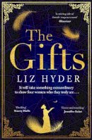 Liz Hyder - The Gifts: The captivating historical fiction novel - for fans of THE BINDING - 9781786580757 - 9781786580757