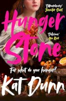 Kat Dunn - Hungerstone - 9781786583932 - 9781786583932