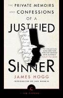 James Hogg - The Private Memoirs and Confessions of a Justified Sinner - 9781786891860 - 9781786891860