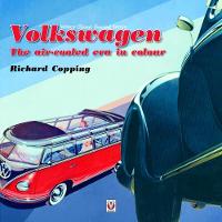 Richard Copping - Volkswagen: The air-cooled era in colour - 9781787111219 - V9781787111219