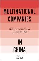 Xin Guo - Multinational Companies in China: Navigating the Eight Common Management Pitfalls - 9781787145481 - V9781787145481