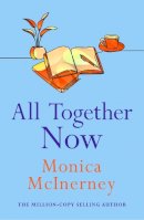 Monica Mc Inerney - All Together Now - 9781787397132 - 9781787397132