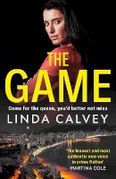 Linda Calvey - The Game: ´The most authentic new voice in crime fiction´ Martina Cole - 9781787399440 - 9781787399440