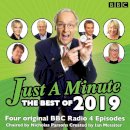 Bbc Radio Comedy - Just a Minute: Best of 2019: 4 episodes of the much-loved BBC Radio comedy game - 9781787534575 - V9781787534575