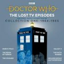 John Lucarotti - Doctor Who: The Lost TV Episodes Collection One 1964-1965: Narrated full-cast TV soundtracks - 9781787535237 - V9781787535237