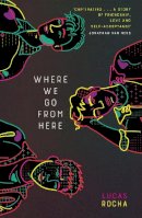 Lucas Rocha - Where We Go From Here - 9781788451925 - 9781788451925