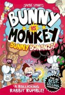 Jamie Smart - Bunny vs Monkey: Bunny Bonanza (a Phoenix Comic Book, from the million-selling Jamie Smart, Illustrator of the Year) - 9781788453073 - 9781788453073