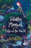 Erika McGann - Tabitha Plimtock and the Edge of the World - 9781788492492 - 9781788492492