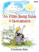 Elizabeth Shaw - An tUan Beag Dubh ó Chonamara - 9781788493383 - 9781788493383