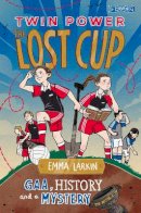 Lauren O´neill - Twin Power The Lost Cup - 9781788494106 - 9781788494106