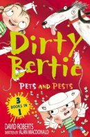 Alan Macdonald - Pets and Pests (Dirty Bertie) - 9781788957090 - 9781788957090