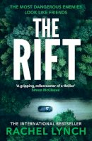 Rachel Lynch - The Rift: A nail-biting and compulsive crime thriller - 9781800324053 - 9781800324053