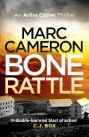 Marc Cameron - Bone Rattle - 9781800328402 - 9781800328402