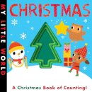 Patricia Hegarty - Christmas: A Christmas book of counting (My Little World) - 9781801040266 - 9781801040266