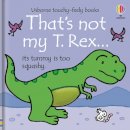 Fiona Watt - That´s Not My T. Rex... - 9781801314848 - 9781801314848